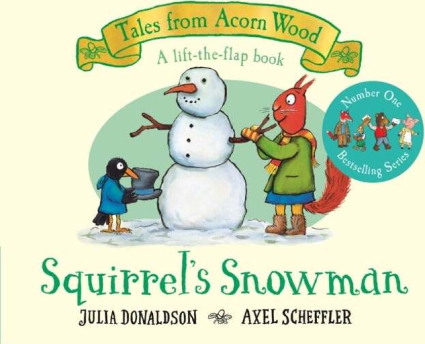 Squirrel's Snowman av Julia Donaldson