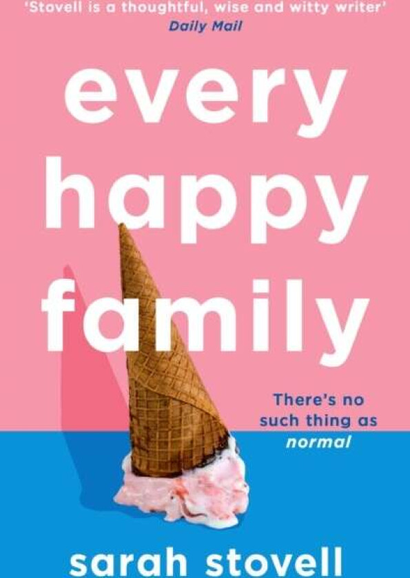Every Happy Family av Sarah Stovell