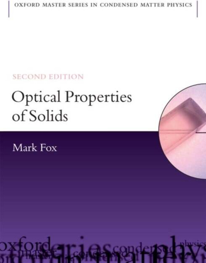 Optical Properties of Solids av Mark (Department of Physics and Astronomy University of Sheffield) Fox
