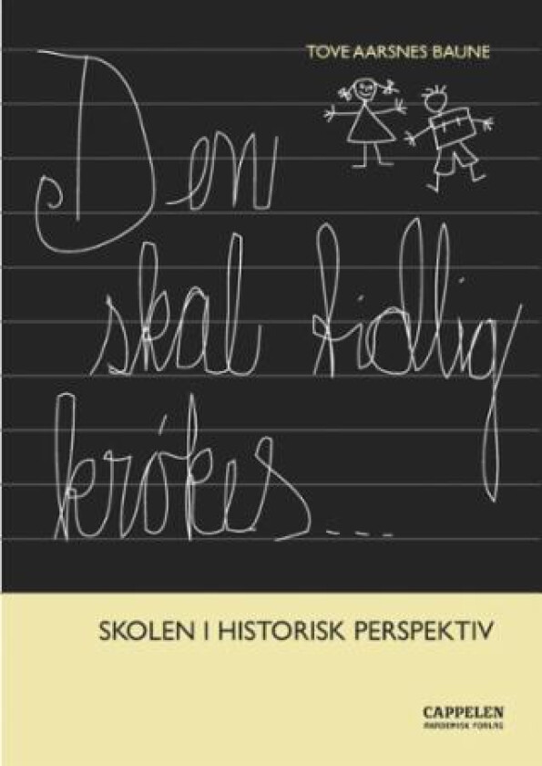 Den skal tidlig krøkes av Tove Aarsnes Baune