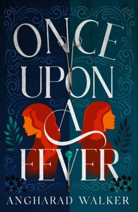 Once Upon a Fever av Angharad Walker