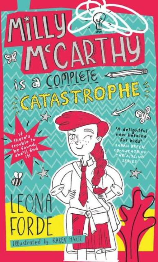 Milly McCarthy is a Complete Catastrophe av Leona Forde