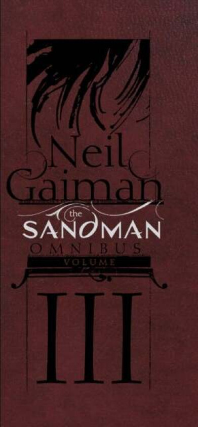 The Sandman Omnibus Volume 3 av Neil Gaiman