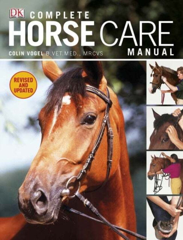 Complete Horse Care Manual av Colin Vogel