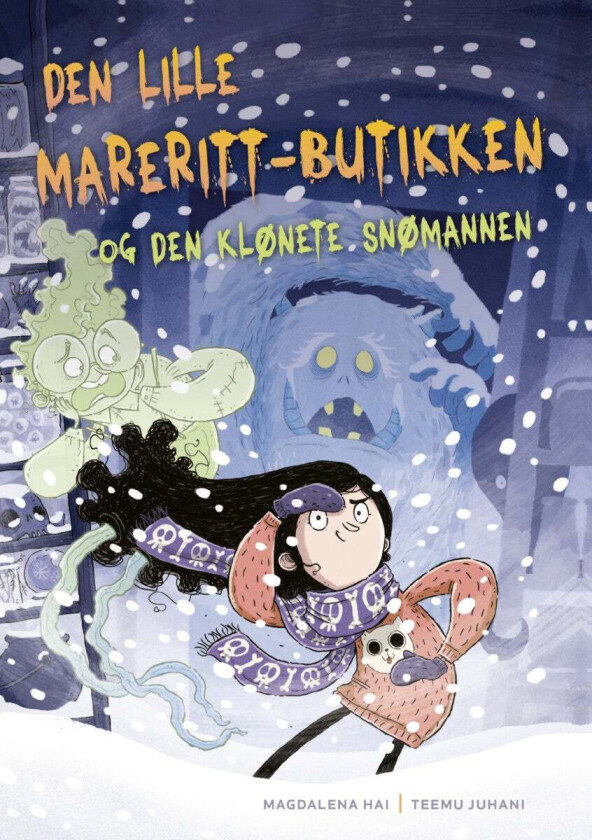 Den lille mareritt-butikken og den klønete snømannen av Magdalena Hai