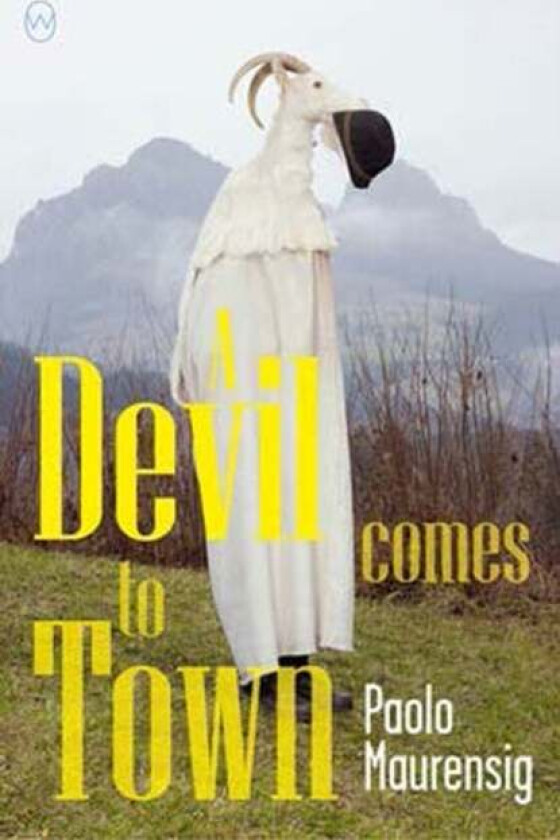 A Devil Comes To Town av Paolo Maurensig