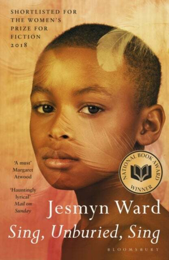 Sing, unburied, sing av Jesmyn Ward