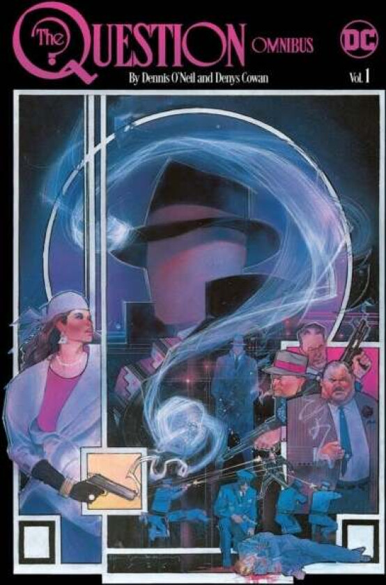 The Question Omnibus by Dennis O&#039;Neil and Denys Cowan Vol. 1 av Dennis O&#039;Neil, Denys Cowan