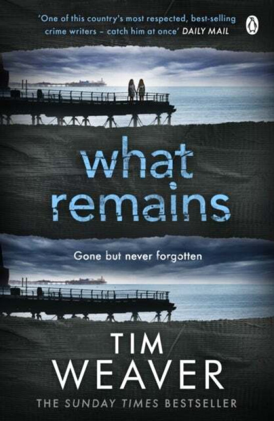 What Remains av Tim Weaver