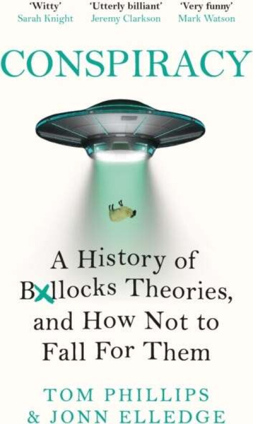 Conspiracy av Tom Phillips, Jonn Elledge