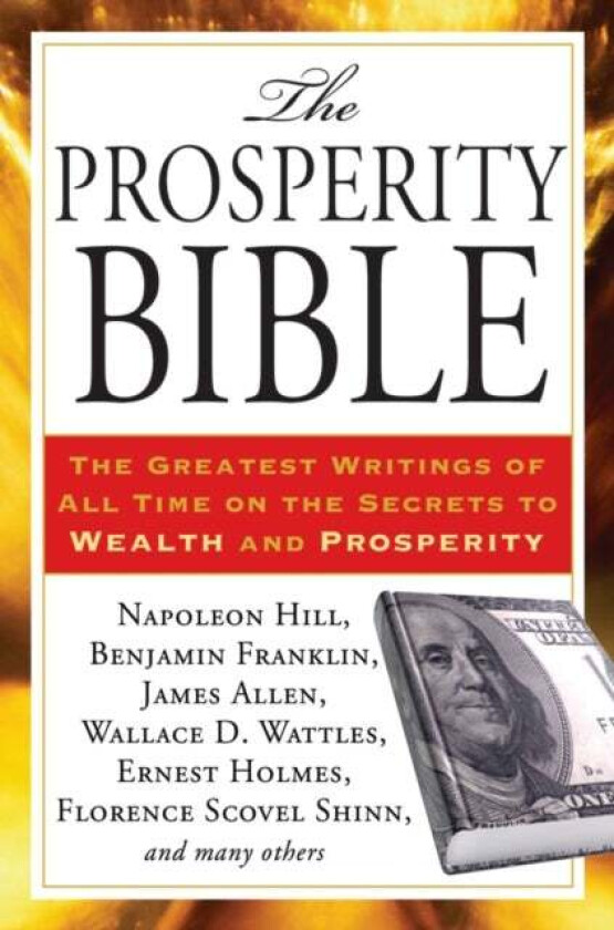 Prosperity Bible av Napolean Hill, Wallace D. Wattles