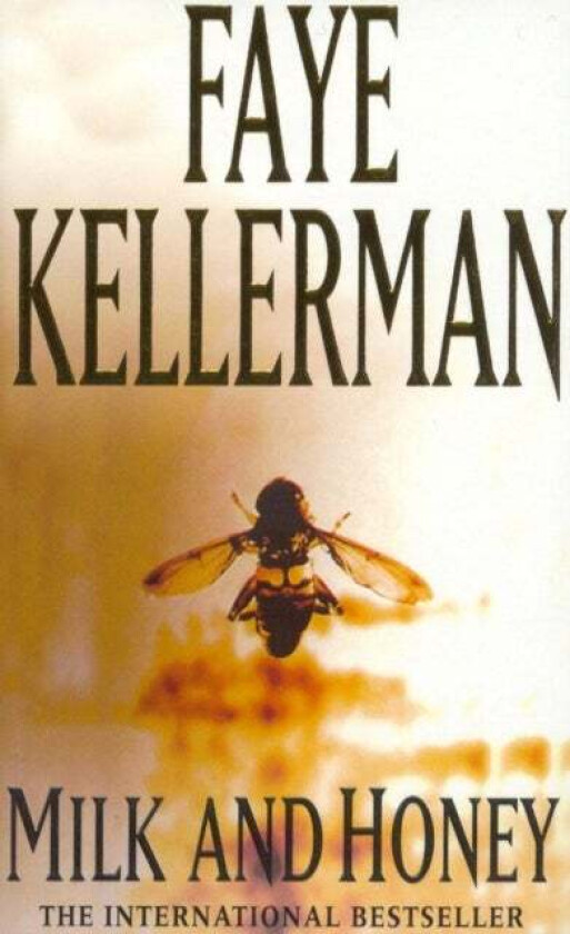 Milk and Honey av Faye Kellerman