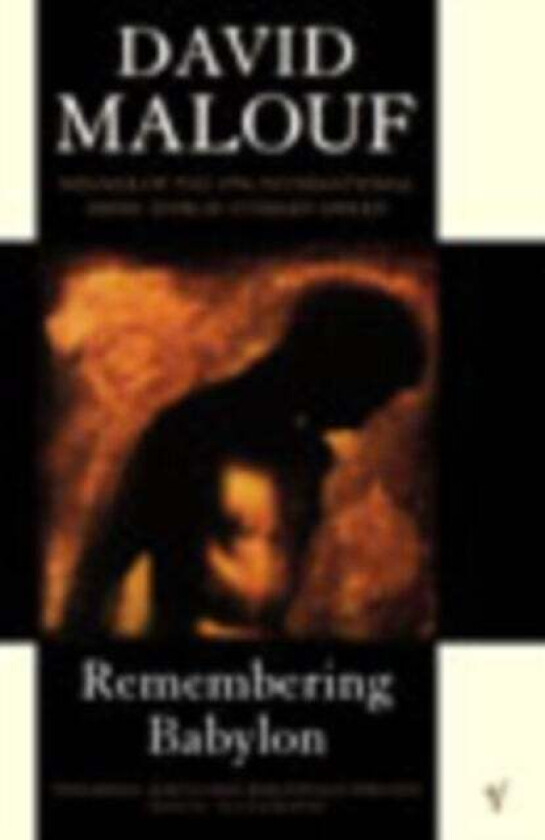 Remembering Babylon av David Malouf