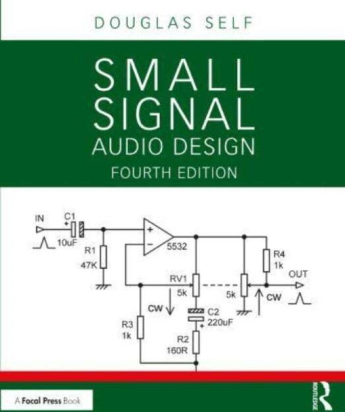 Small Signal Audio Design av Douglas Self