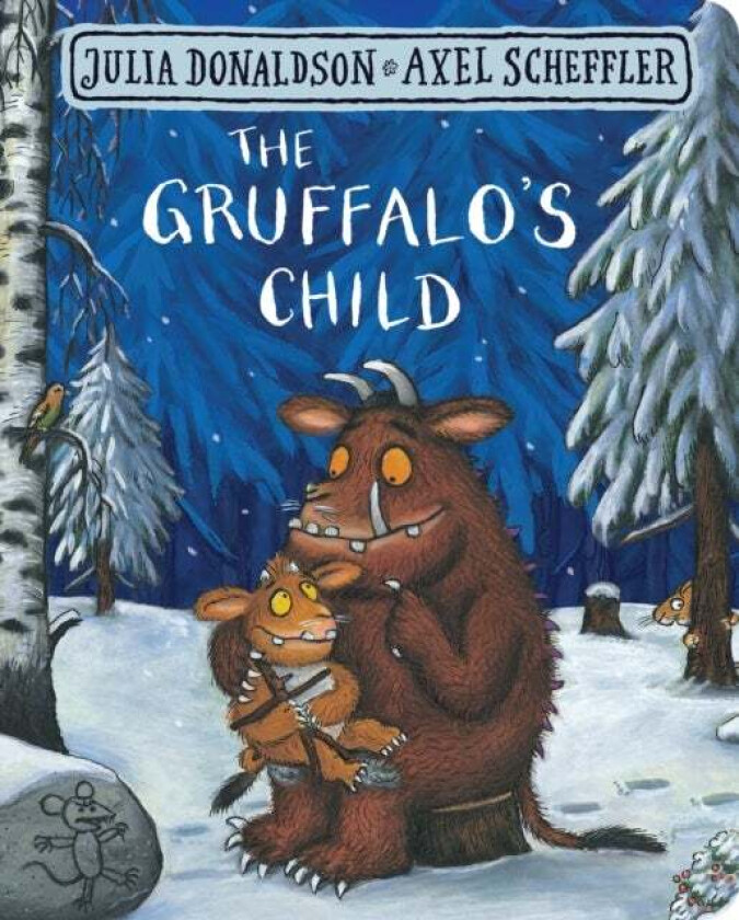 The Gruffalo's Child av Julia Donaldson