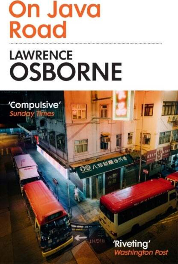 On Java Road av Lawrence Osborne
