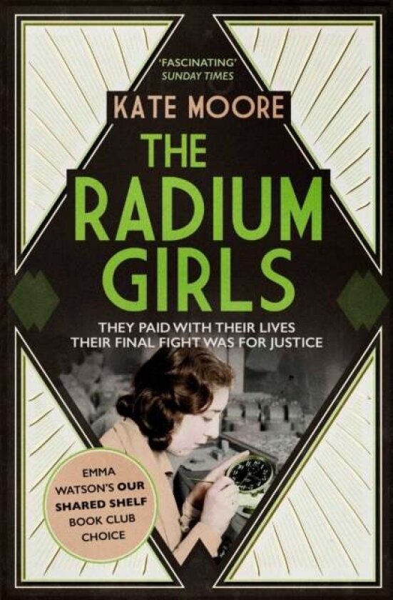 The Radium Girls av Kate Moore