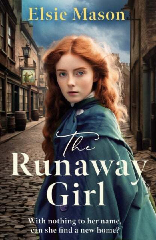 The Runaway Girl Av Elsie Mason
