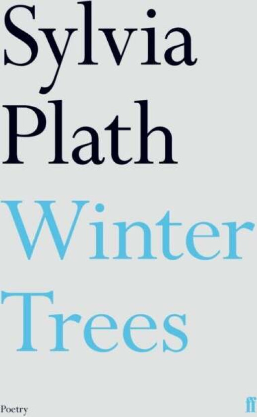 Winter Trees av Sylvia Plath