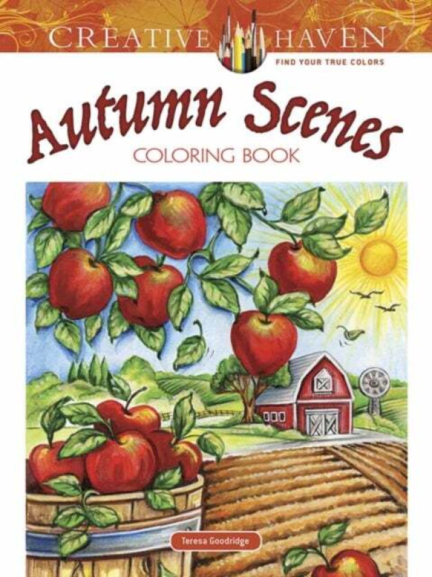 Creative Haven Autumn Scenes Coloring Book av Teresa Goodridge