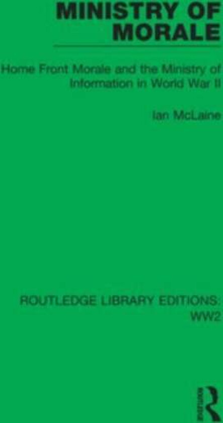 Ministry of Morale av Ian McLaine