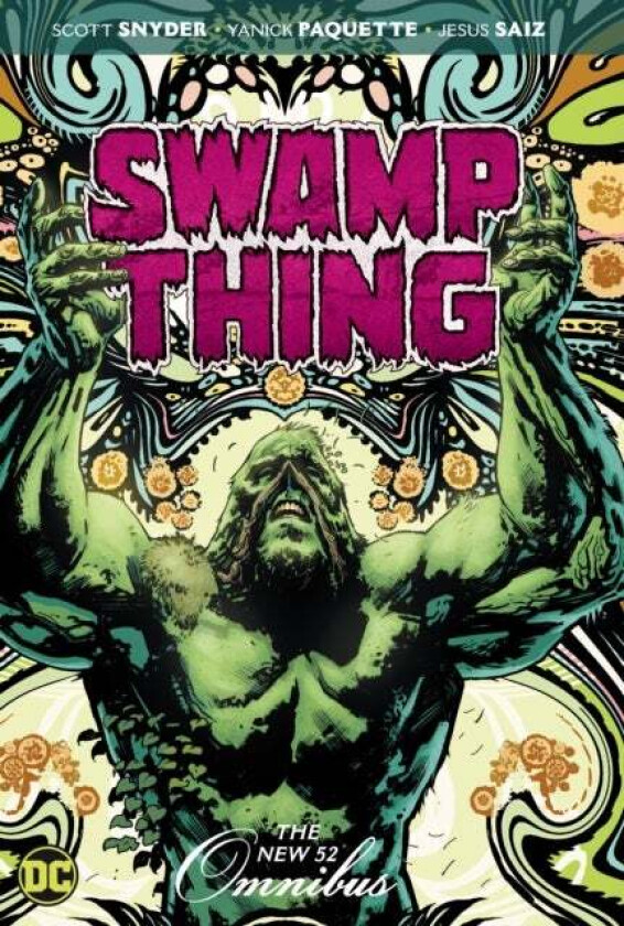 Swamp Thing: The New 52 Omnibus av Scott Snyder