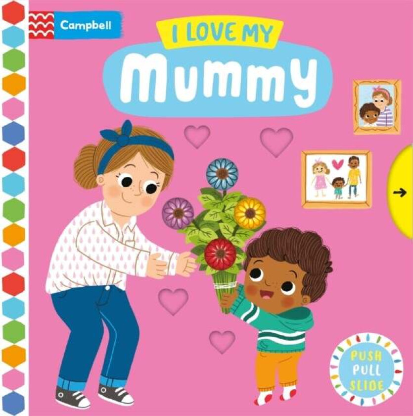 I Love My Mummy av Campbell Books