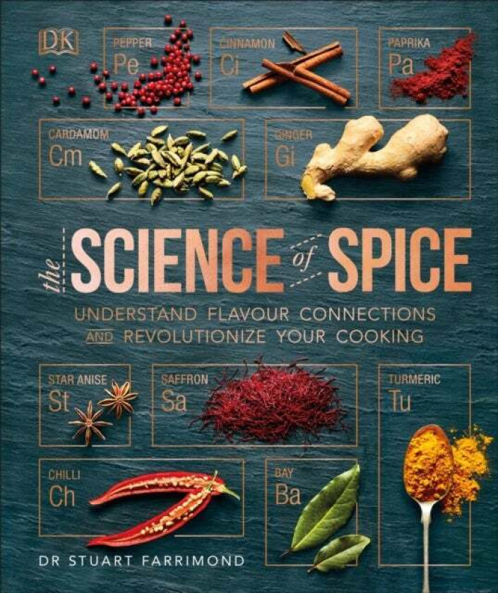 The Science of Spice av Dr. Stuart Farrimond