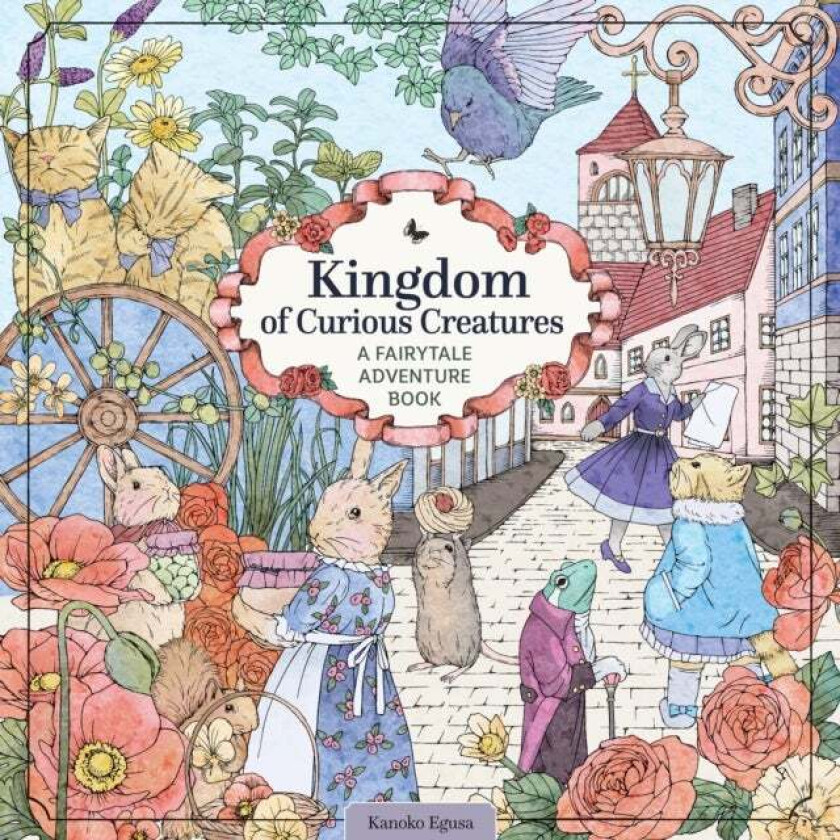 Kingdom of Curious Creatures av Kanoko Egusa