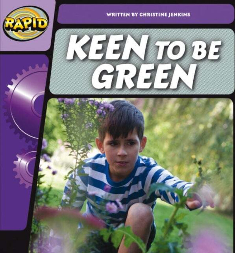 Rapid Phonics Step 2: Keen to be Green (Fiction) av Christine Jenkins