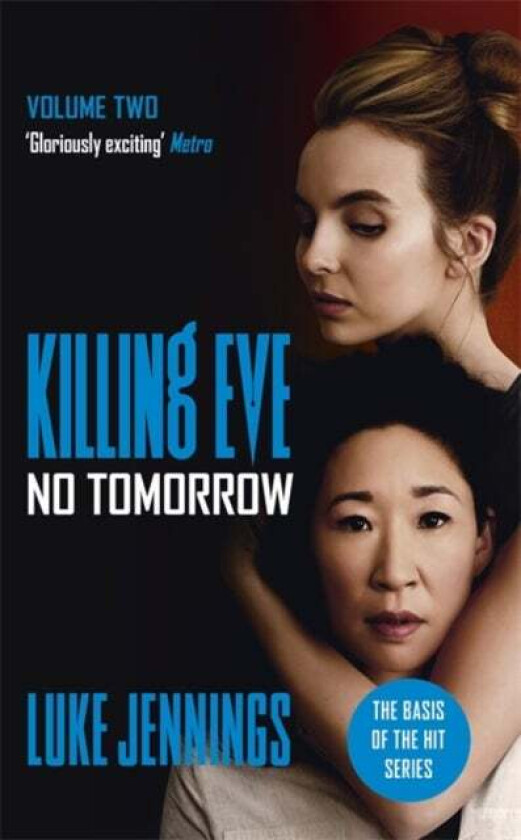 Killing Eve: No Tomorrow av Luke Jennings
