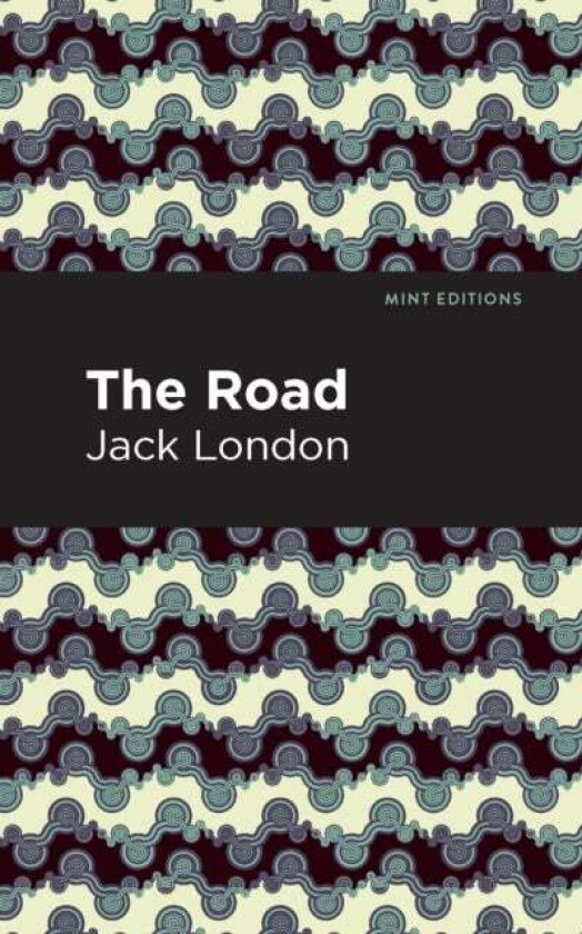 The Road av Jack London