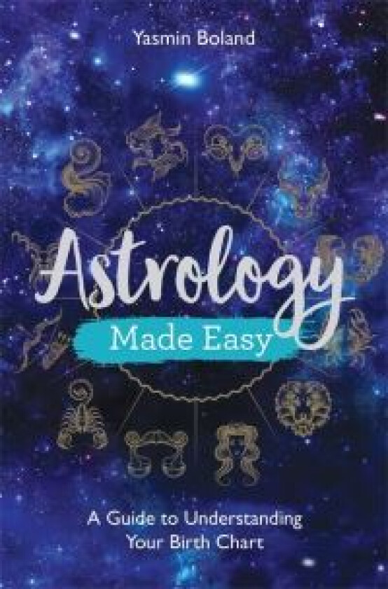 Astrology Made Easy av Yasmin Boland