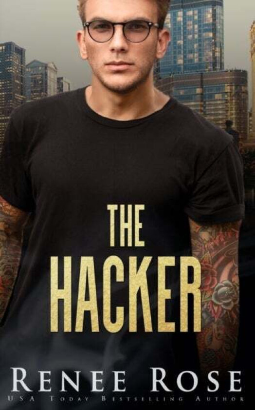 The Hacker av Renee Rose