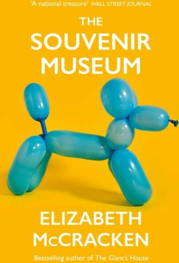 The Souvenir Museum av Elizabeth McCracken