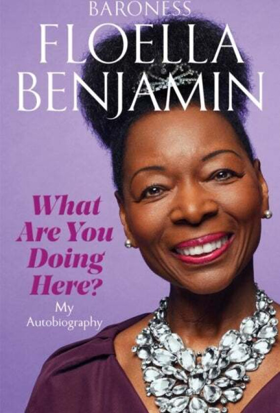 What Are You Doing Here? av Floella Benjamin