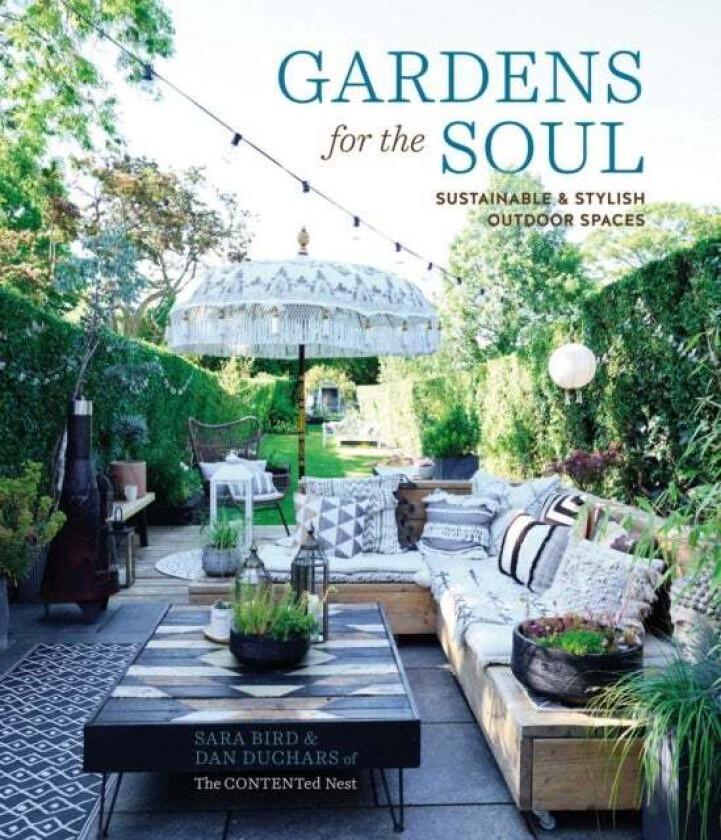 Gardens for the Soul av Sara Bird, Dan Duchars
