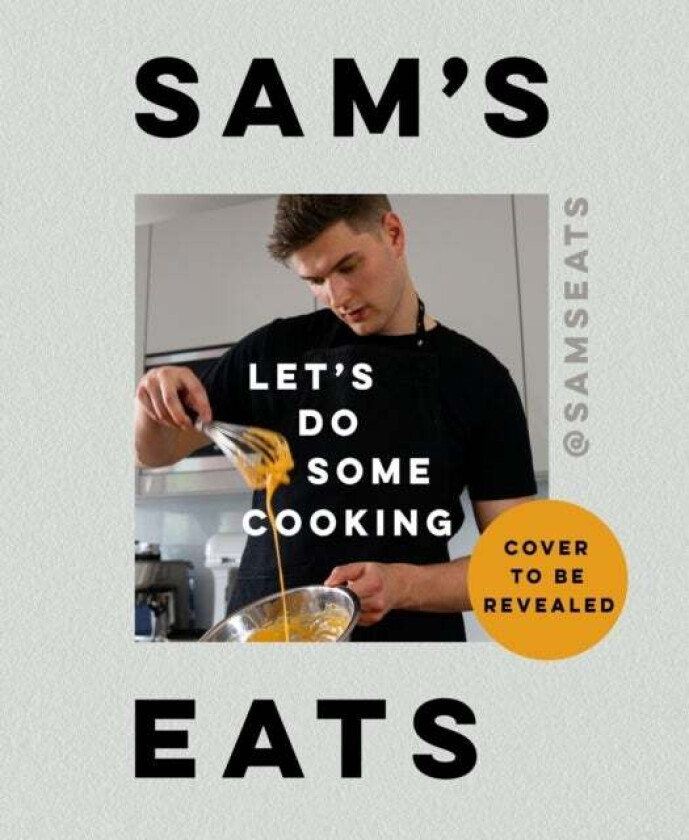 Sam's Eats - Let's Do Some Cooking av Sam Way