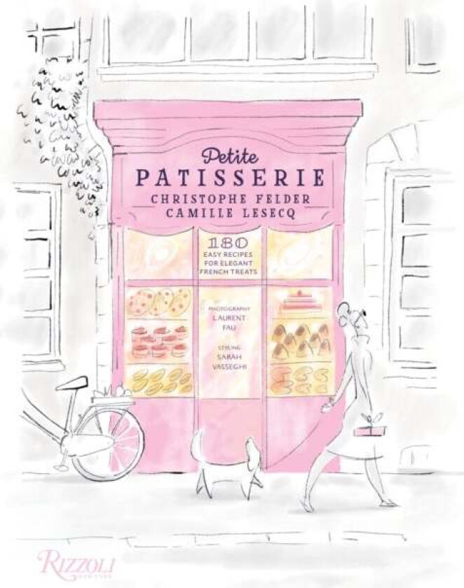 Petite Patisserie av Christophe Felder, Camille Lesecq
