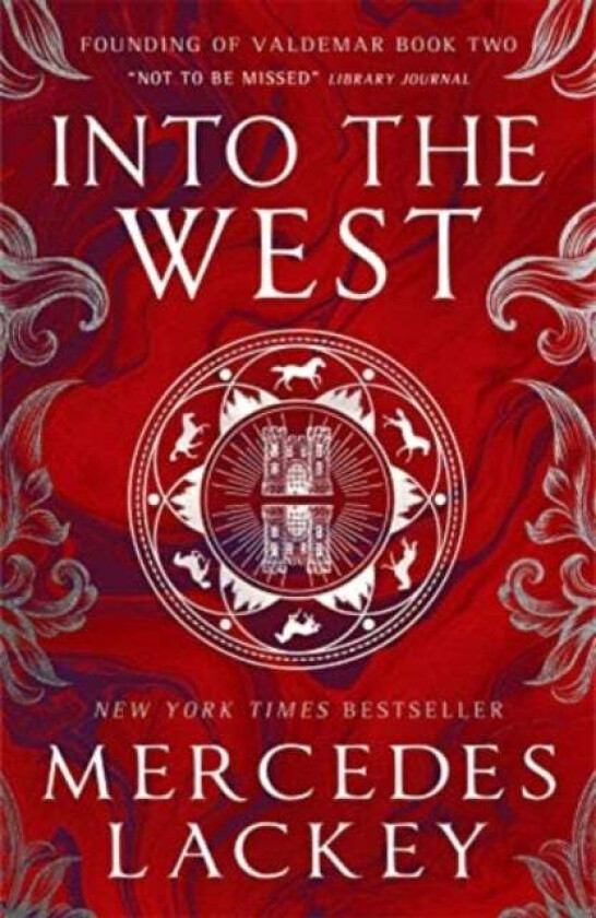 Founding of Valdemar - Into the West av Mercedes Lackey