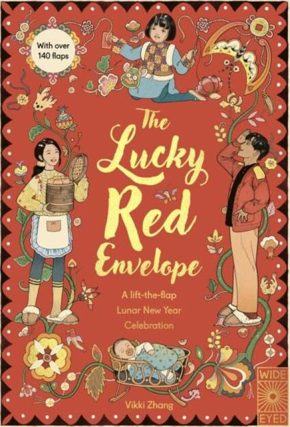 The Lucky Red Envelope: A lift-the-flap Lunar New Year Celebration av Vikki Zhang