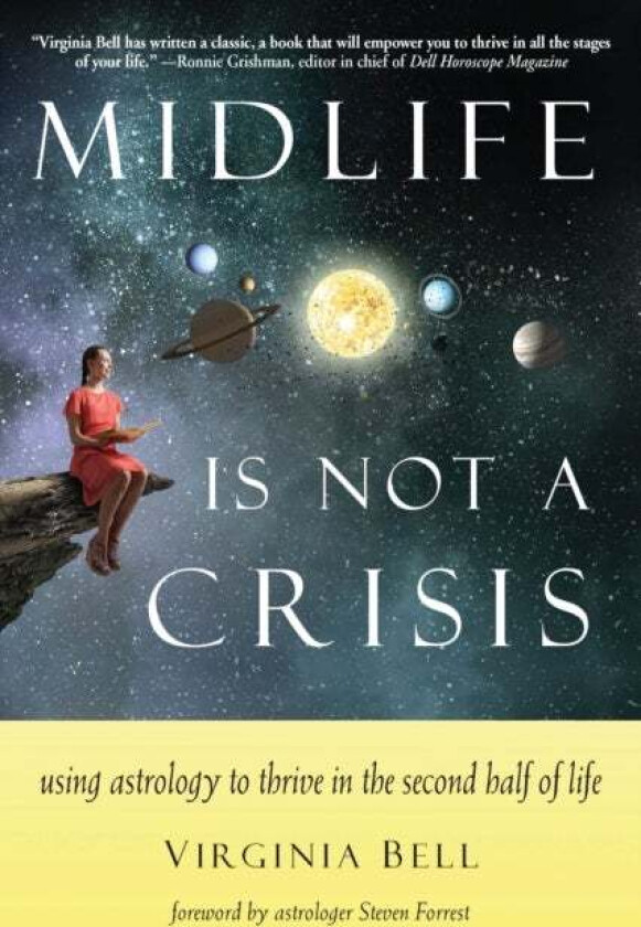 Midlife is Not a Crisis av Virginia (Virginia Bell) Bell