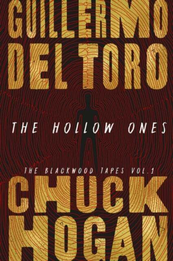 Hollow Ones av Guillermo del Toro, Chuck Hogan