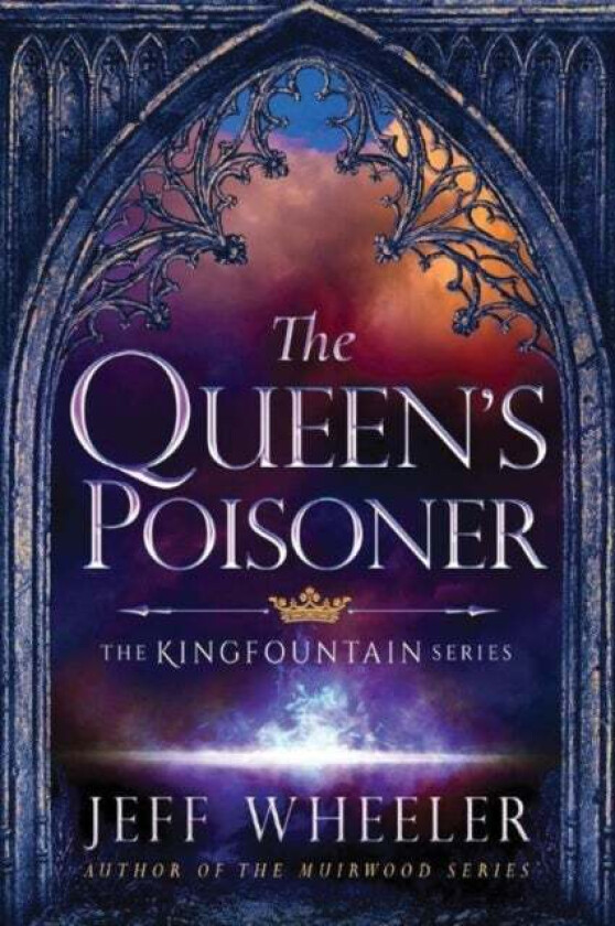 The Queen's Poisoner av Jeff Wheeler