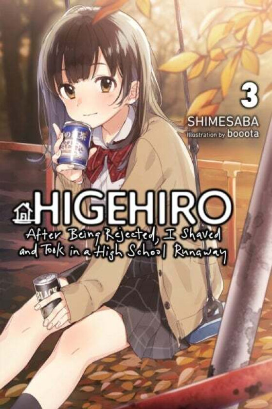 Higehiro: After Being Rejected, I Shaved and Took in a High School Runaway, Vol. 3 (light novel) av Shimesaba