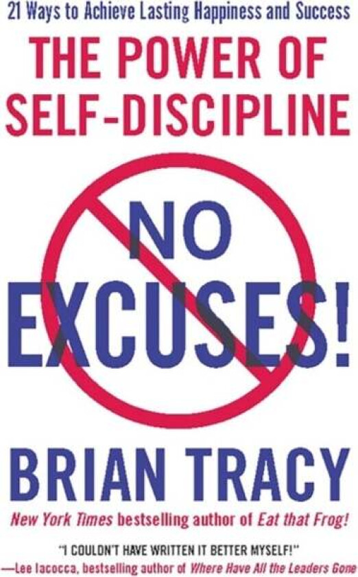 No Excuses! av Brian Tracy