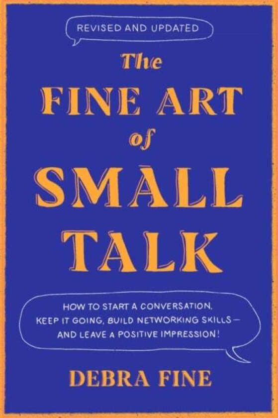 The Fine Art Of Small Talk av Debra Fine