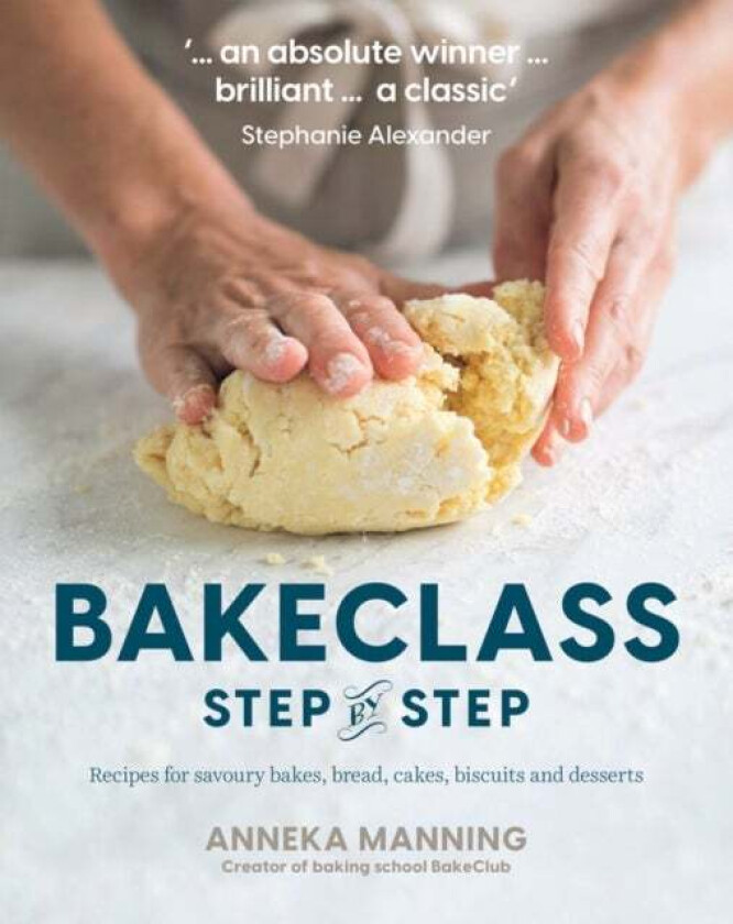 Bake Class Step-By-Step av Anneka Manning