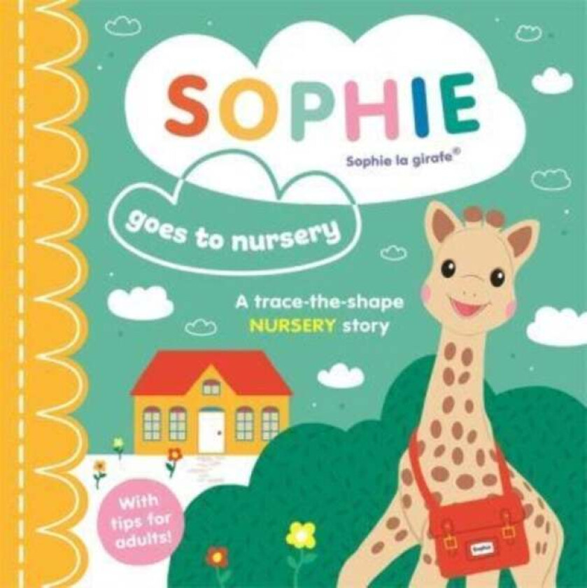 Sophie la girafe: Sophie goes to Nursery av Ruth Symons
