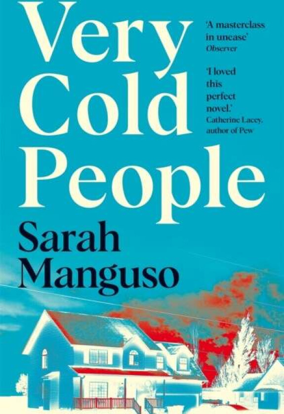 Very Cold People av Sarah Manguso